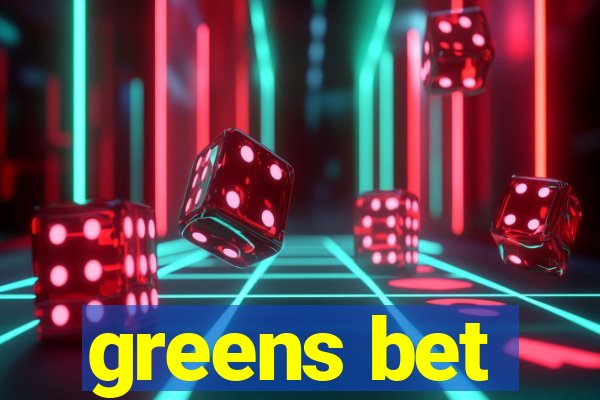 greens bet